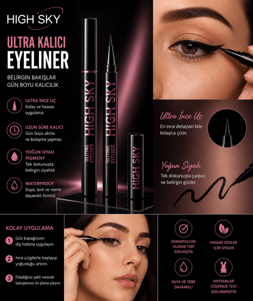 High Sky Ultra Kalıcı Likit Eyeliner – İnce Uçlu, Yoğun Siyah, Waterproof & Akma Yapmaz